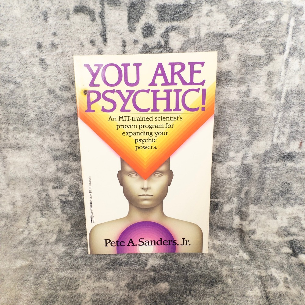 Pete Sanders Jr You Are Psychic! MIT Scientist New Age Vintage Book